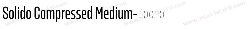 Solido Compressed Medium字体转换